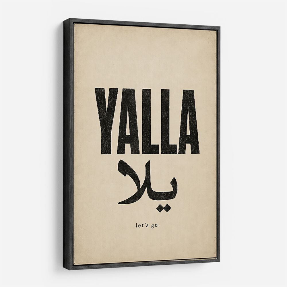 Yalla Lets Go Arabic Text Wall Art
