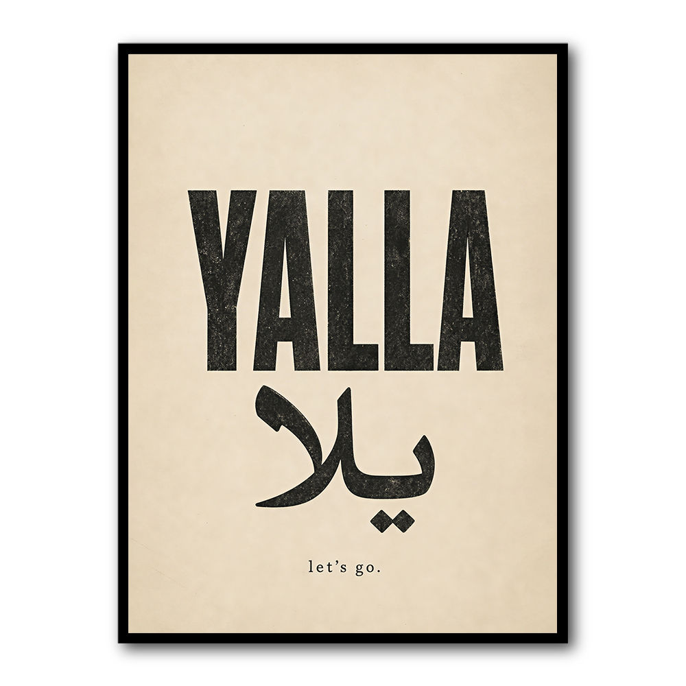 Yalla Lets Go Arabic Text Wall Art