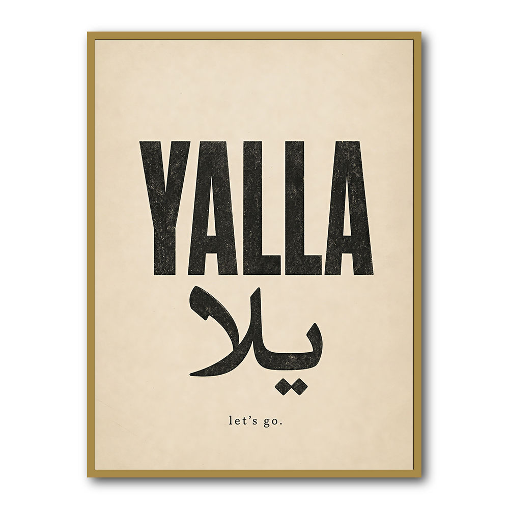 Yalla Lets Go Arabic Text Wall Art