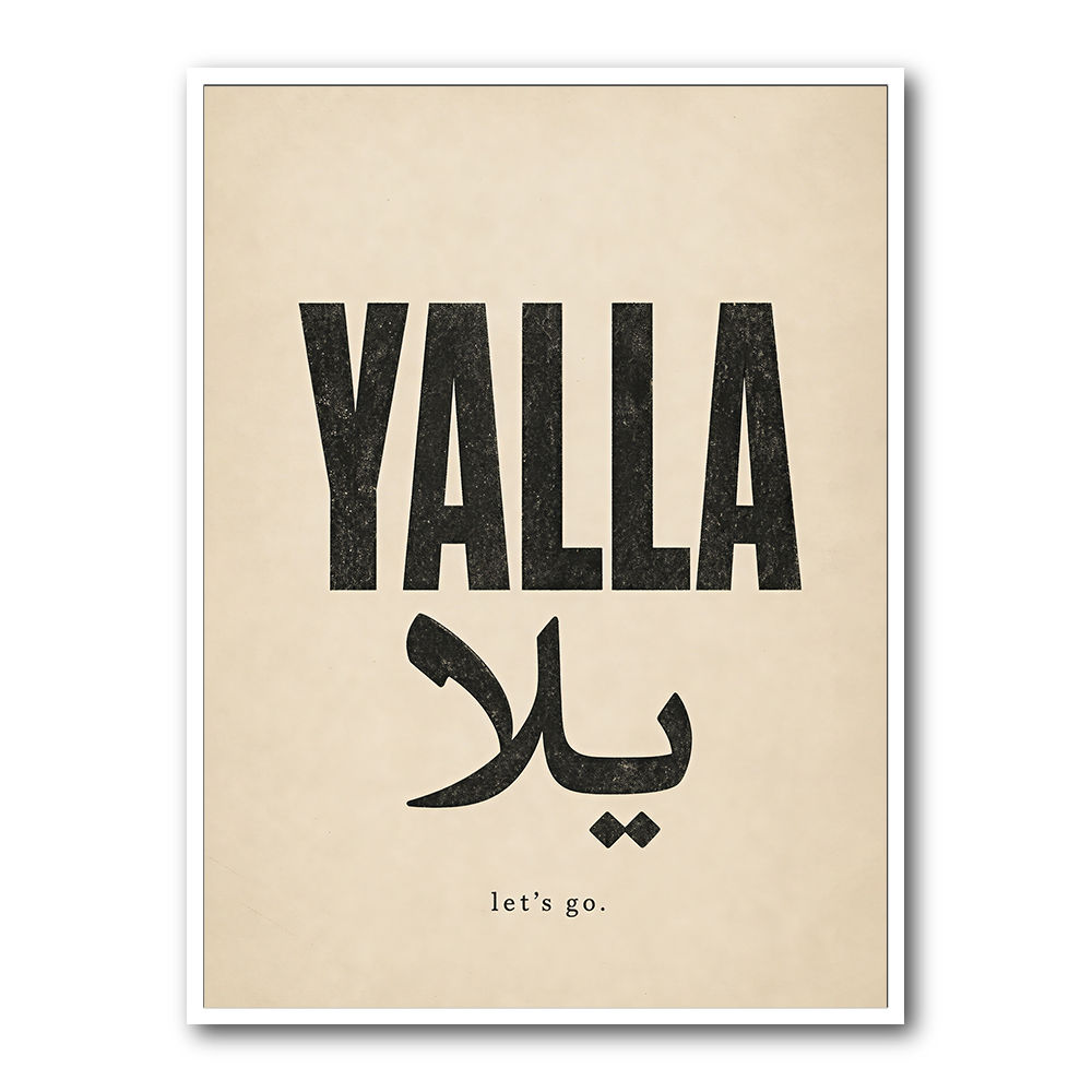 Yalla Lets Go Arabic Text Wall Art