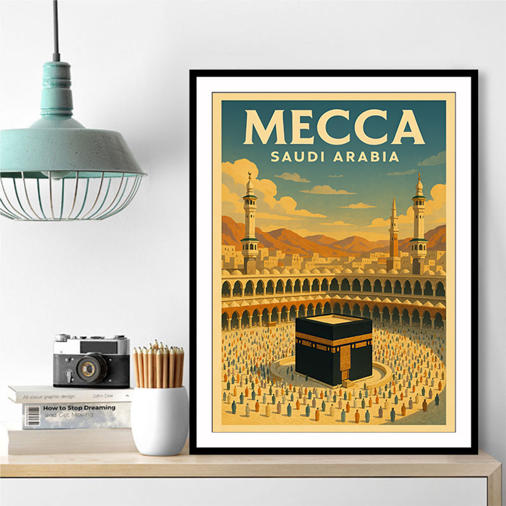 Mecca Saudi Arabia Travel Poster Wall Art Mecca Saudi Arabia Travel Poster Wall Art