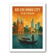 Ho Chi Minh City Travel Poster 1 Wall Art Ho Chi Minh City Travel Poster 1 Wall Art