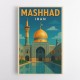 Mashhad Iran Travel Poster 1 Wall Art Mashhad Iran Travel Poster 1 Wall Art