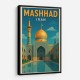 Mashhad Iran Travel Poster 1 Wall Art Mashhad Iran Travel Poster 1 Wall Art