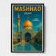 Mashhad Iran Travel Poster 1 Wall Art Mashhad Iran Travel Poster 1 Wall Art