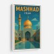 Mashhad Iran Travel Poster 1 Wall Art Mashhad Iran Travel Poster 1 Wall Art