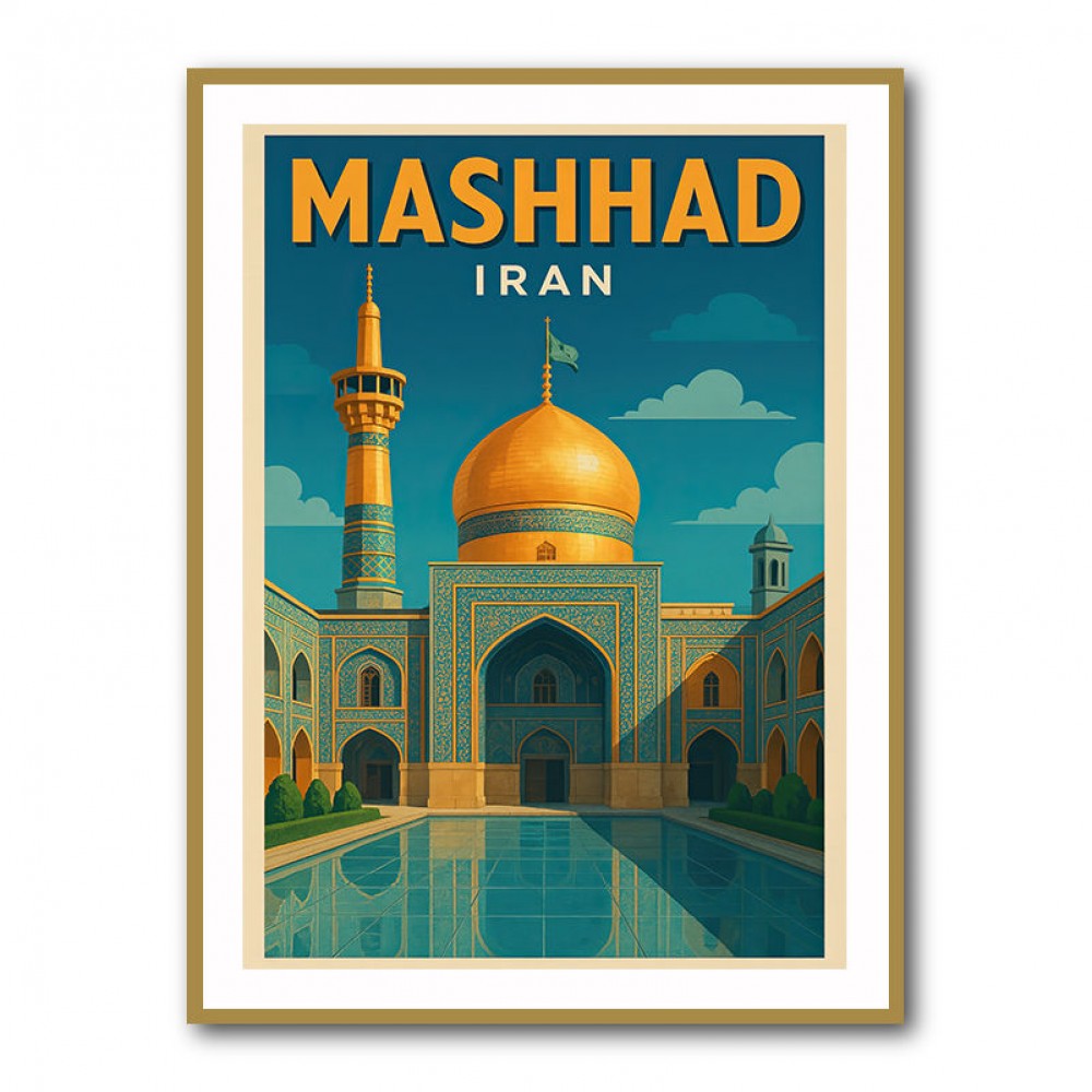 Mashhad Iran Travel Poster 1 Wall Art Mashhad Iran Travel Poster 1 Wall Art