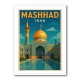 Mashhad Iran Travel Poster 1 Wall Art Mashhad Iran Travel Poster 1 Wall Art