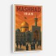 Mashhad Iran Travel Poster Wall Art Mashhad Iran Travel Poster Wall Art