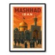 Mashhad Iran Travel Poster Wall Art Mashhad Iran Travel Poster Wall Art