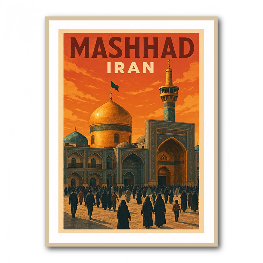 Mashhad Iran Travel Poster Wall Art Mashhad Iran Travel Poster Wall Art