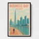 Business Bay Dubai Travel Poster Business Bay Dubai Travel Poster