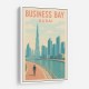 Business Bay Dubai Travel Poster Business Bay Dubai Travel Poster