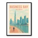 Business Bay Dubai Travel Poster Business Bay Dubai Travel Poster