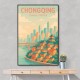 Chongqing China Travel Poster Chongqing China Travel Poster