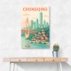 Chongqing China Travel Poster 1 Chongqing China Travel Poster 1
