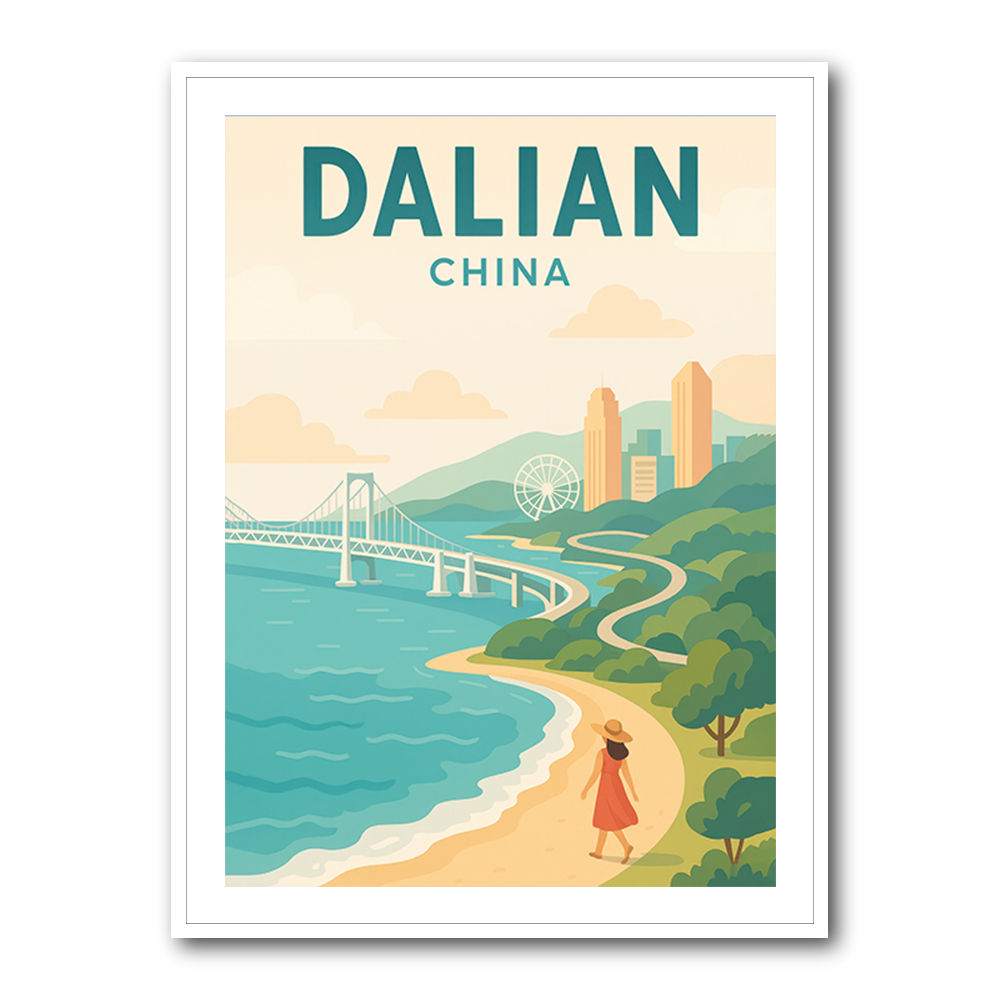 Dalian China Travel Poster 1 Dalian China Travel Poster 1