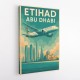 Etihad Abu Dhabi Travel Poster Etihad Abu Dhabi Travel Poster