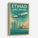 Etihad Abu Dhabi Travel Poster Etihad Abu Dhabi Travel Poster