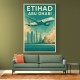 Etihad Abu Dhabi Travel Poster Etihad Abu Dhabi Travel Poster