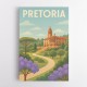 Explore Pretoria Travel Poster Explore Pretoria Travel Poster
