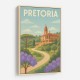 Explore Pretoria Travel Poster Explore Pretoria Travel Poster