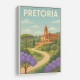Explore Pretoria Travel Poster Explore Pretoria Travel Poster