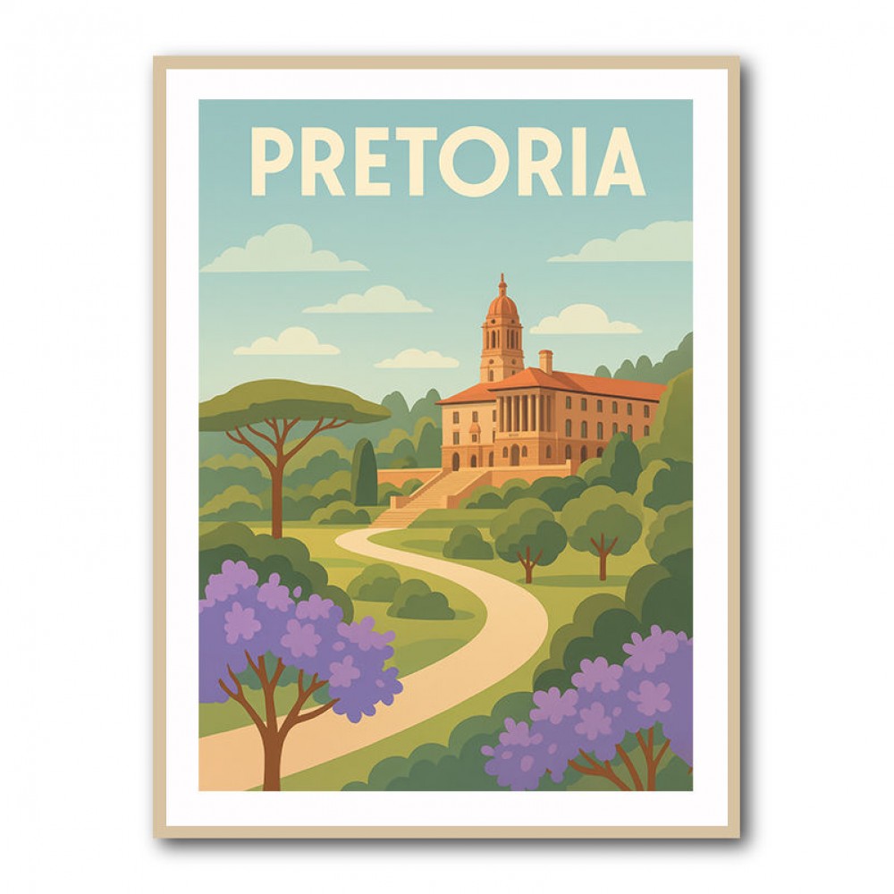 Explore Pretoria Travel Poster Explore Pretoria Travel Poster