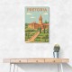 Explore Pretoria Travel Poster 1 Explore Pretoria Travel Poster 1