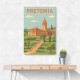 Explore Pretoria Travel Poster 1 Explore Pretoria Travel Poster 1