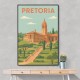 Explore Pretoria Travel Poster 1 Explore Pretoria Travel Poster 1
