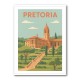 Explore Pretoria Travel Poster 1 Explore Pretoria Travel Poster 1
