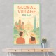 Global Village Travel Poster Global Village Travel Poster