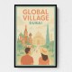 Global Village Travel Poster Global Village Travel Poster