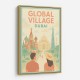 Global Village Travel Poster Global Village Travel Poster
