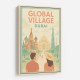 Global Village Travel Poster Global Village Travel Poster