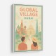 Global Village Travel Poster Global Village Travel Poster