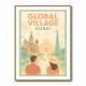 Global Village Travel Poster Global Village Travel Poster