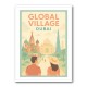 Global Village Travel Poster Global Village Travel Poster