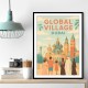 Global Village Travel Poster 2 Global Village Travel Poster 2