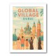 Global Village Travel Poster 2 Global Village Travel Poster 2