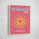 St Moritz Chic Travel Poster St Moritz Chic Travel Poster