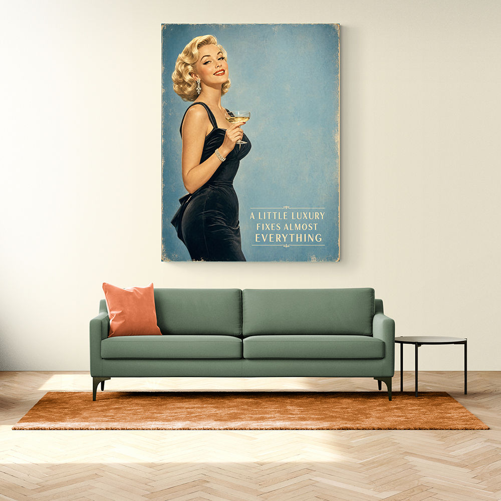 A Little Luxury Fixes Almost Everything Vintage Style Wall Art