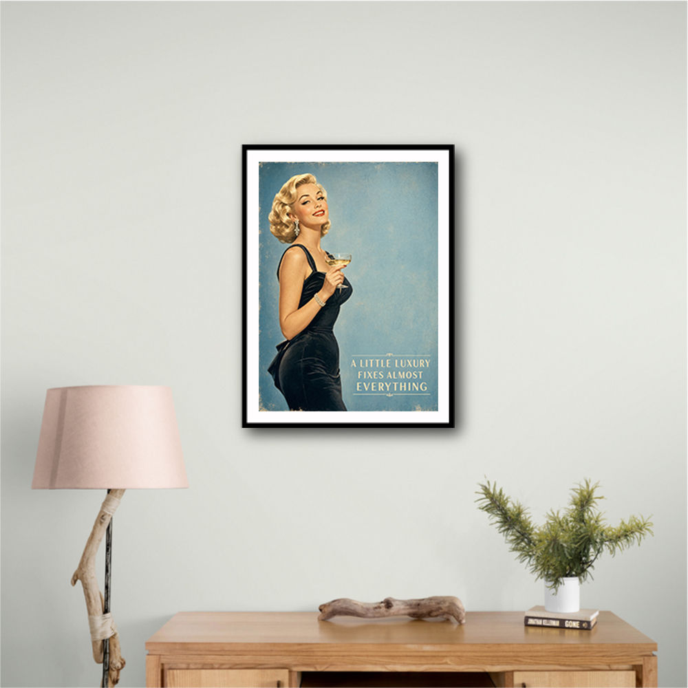 A Little Luxury Fixes Almost Everything Vintage Style Wall Art