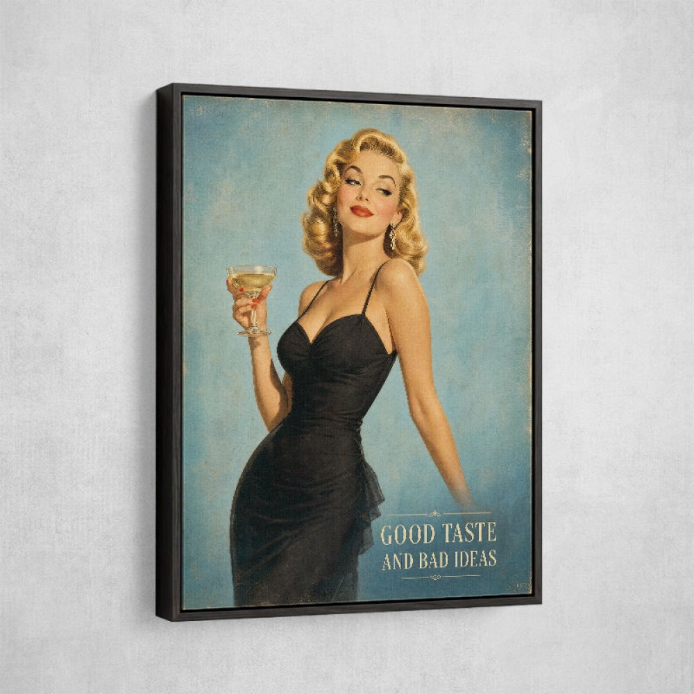 Good Taste and Bad Ideas Vintage Style Wall Art