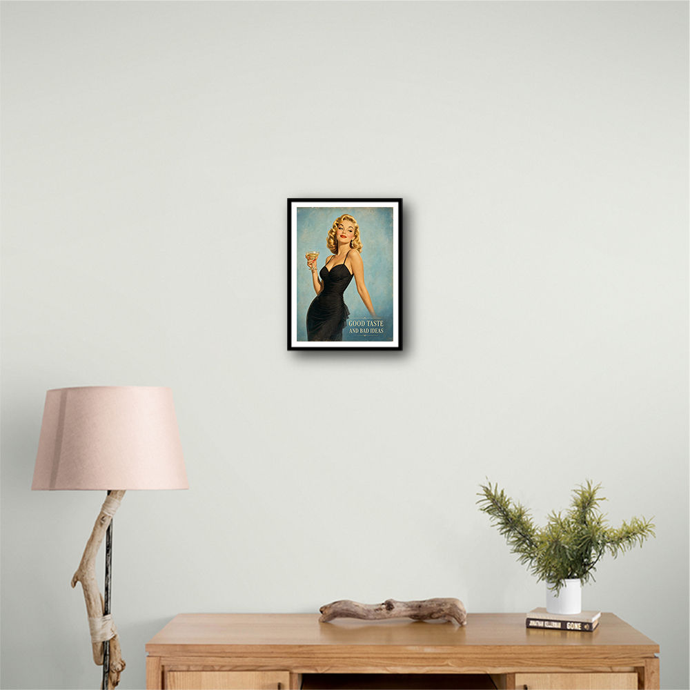 Good Taste and Bad Ideas Vintage Style Wall Art