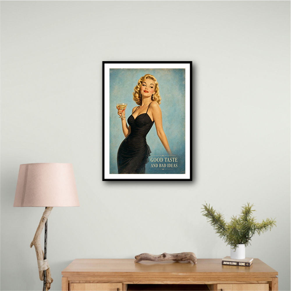 Good Taste and Bad Ideas Vintage Style Wall Art