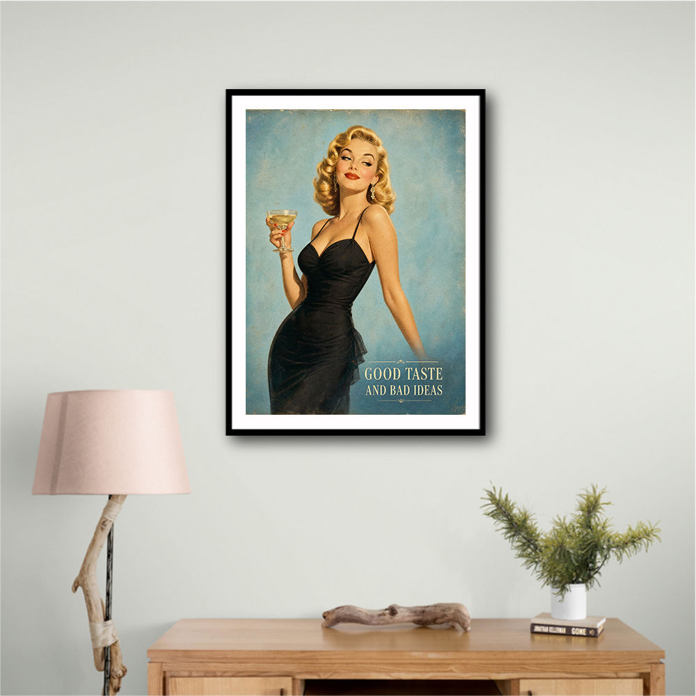 Good Taste and Bad Ideas Vintage Style Wall Art