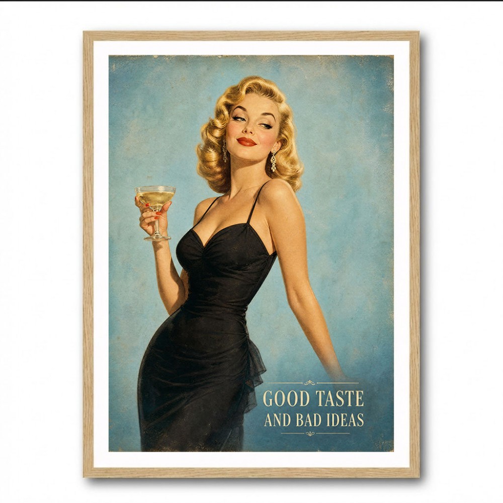Good Taste and Bad Ideas Vintage Style Wall Art