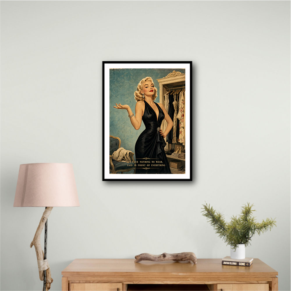 I have Nothing To Wear Vintage Style Wall Art